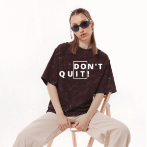 DON’T QUIT – Oversized Acid Wash Tee